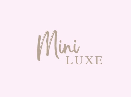 Mini Luxe